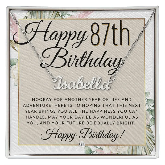 87th Birthday Gift For Her Name Necklace Gift For A 87 Year Olds Birthday The Perfect Personalized Present ShineOn Fulfillment Necklaces
