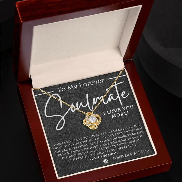 My Forever Soulmate I Love You More Thoughtful and Romantic Gift for Her Soulmate Necklace Christmas Valentines Birthday or Anniversary Gifts ShineOn Fulfillment Necklaces