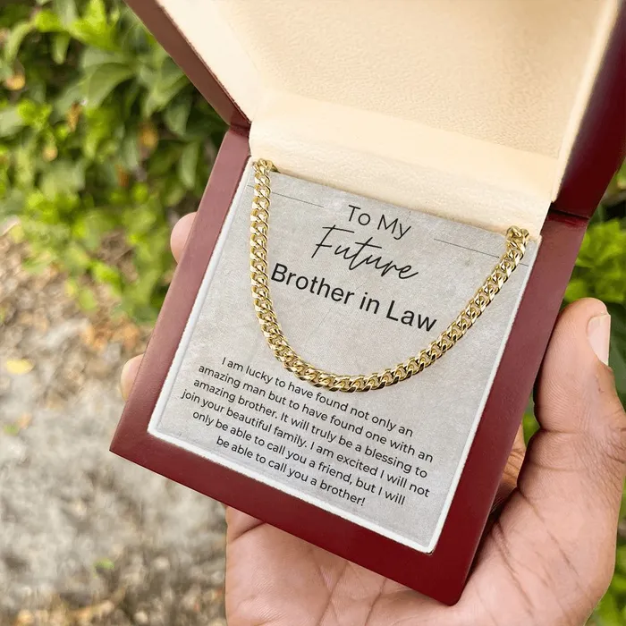 ShineOn Fulfillment Necklaces Cant Wait to Call You Brother Gift for Future Brother in Law from the Bride to Be Cuban Linked Chain Necklace