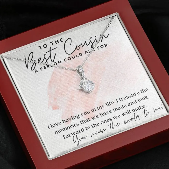 ShineOn Fulfillment Necklaces To The Best Cousin A Person Could Ask For Gift For Female Cousin Pendant Necklace
