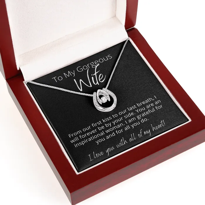 To My Gorgeous Wife I am Grateful Lucky In Love Pendant Necklace The Perfect Gift ShineOn Fulfillment Necklaces