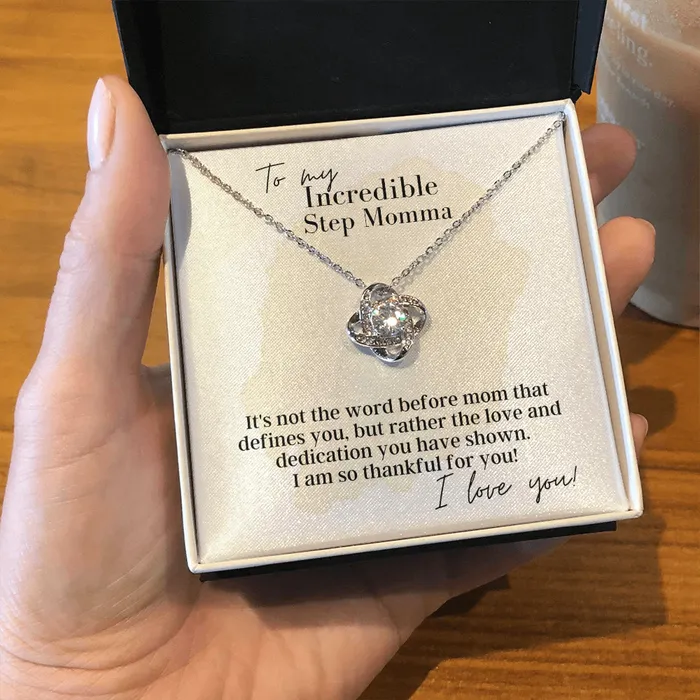 To My Incredible Step Momma Love Knot Pendant Necklace The Perfect Gift for Your Step Momma ShineOn Fulfillment Necklaces