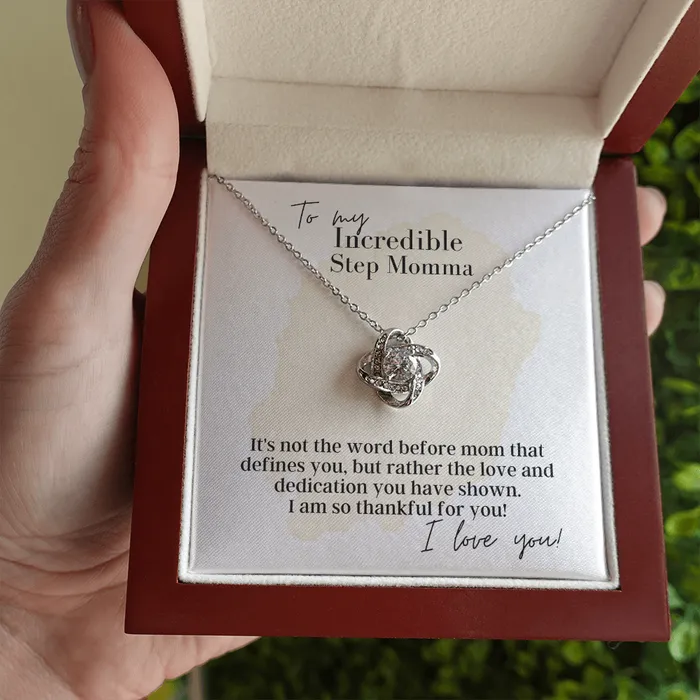 To My Incredible Step Momma Love Knot Pendant Necklace The Perfect Gift for Your Step Momma ShineOn Fulfillment Necklaces