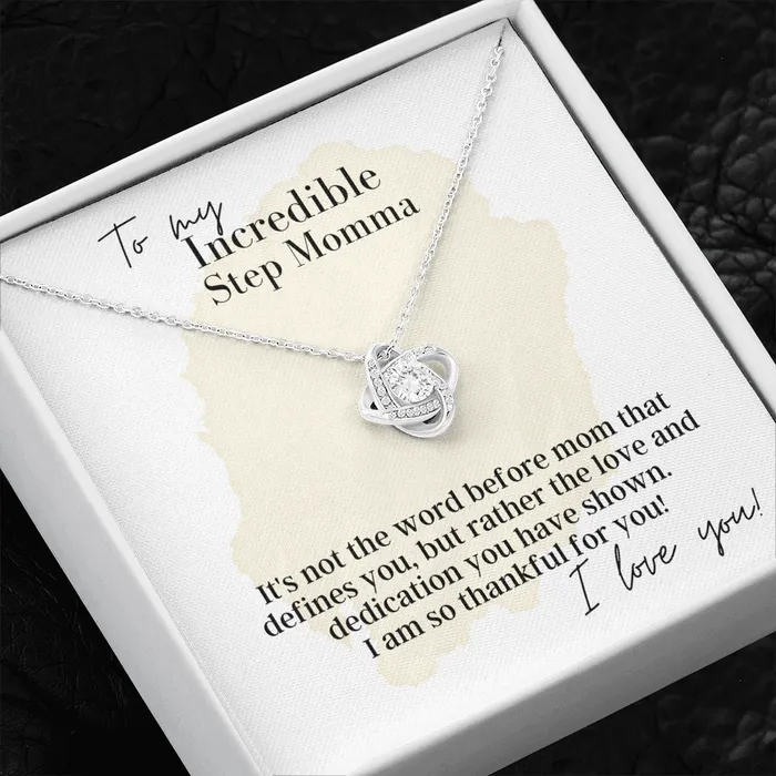 To My Incredible Step Momma Love Knot Pendant Necklace The Perfect Gift for Your Step Momma ShineOn Fulfillment Necklaces